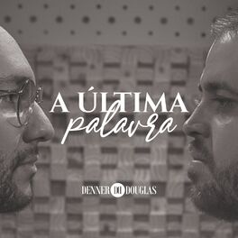Album cover of A Última Palavra