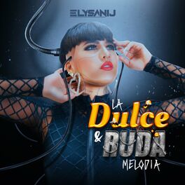 Album cover of La Dulce y Ruda Melodía