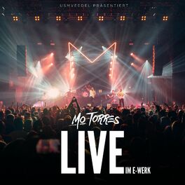 Album cover of Mo-Torres live im E-Werk