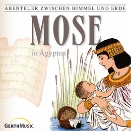 Album cover of 05: Mose in Ägypten (Abenteuer zwischen Himmel und Erde)