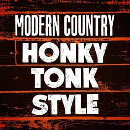 Album cover of Modern Country: Honky Tonk Style