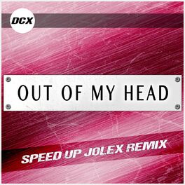 Album cover of Out of My Head (feat. Jolex)