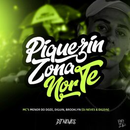 Album cover of Piquezin Zona Norte