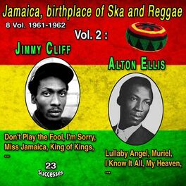 Album cover of Jamaica, birthplace of Ska and Reggae 8 Vol. 1961-1962 Vol. 2 : Jimmy Cliff - Alton Ellis (23 Successes)