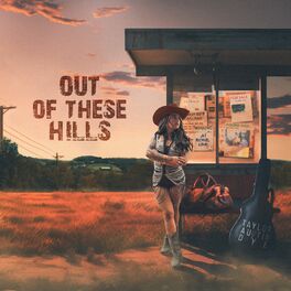Album cover of Out of These Hills