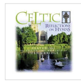 Album cover of Celtic Reflections On Hymns