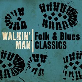 Album cover of Walkin' Man: Folk & Blues Classics