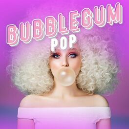 Album cover of Bubblegum Pop