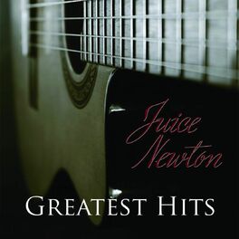 Album cover of Greatest Hits - Juice Newton