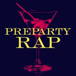 Album cover of Preparty Rap