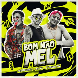 Album cover of Bom Não, Mel