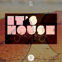Album cover of It's House - Strictly House, Vol. 17