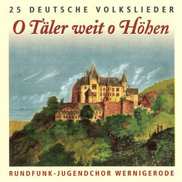 Album cover of O Täler weit o Höhen