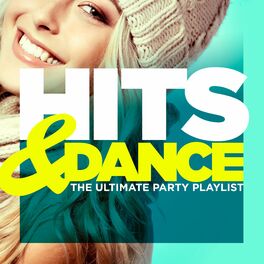 Album cover of Hits & Dance (The Ultimate Party Playlist)
