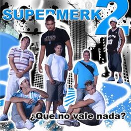 Album cover of ¿Qué No Vale Nada?