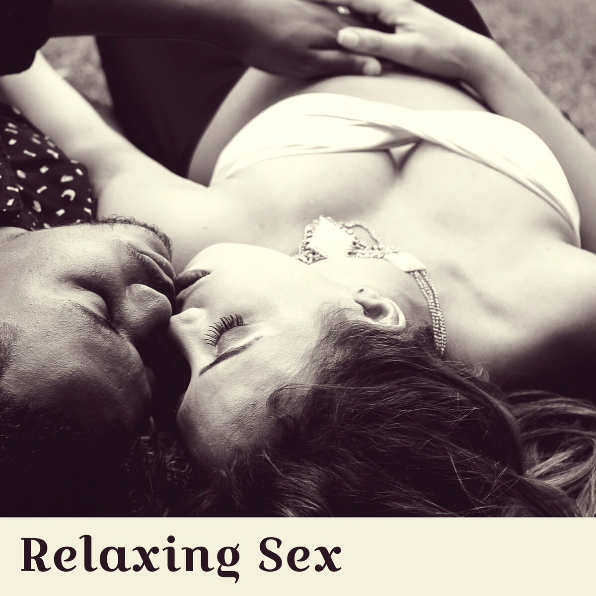 Relaxation - Relaxing Sex - Wonderful Music, Relaxing Sounds, Erotic  Movements Body, Sexy Lingerie, Gentle Rhythms to Caressing, Stolen Kiss, N:  lyrics and songs | Deezer