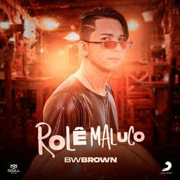 Album cover of Rolê Maluco