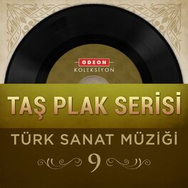 Album cover of Taş Plak Serisi, Vol. 9 (Türk Sanat Müziği)