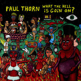 Album cover of What The Hell Is Goin' On