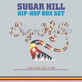 Album cover of The Sugar Hill Hip-Hop Box Set