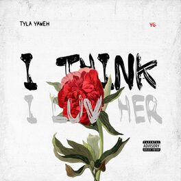 Album cover of I Think I Luv Her (feat. YG)