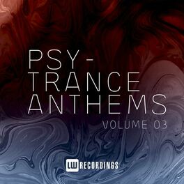 Album cover of Psy-Trance Anthems, Vol. 03