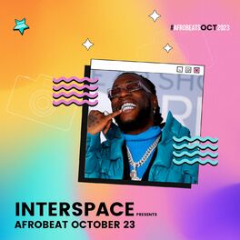 Album cover of InterSpace Presents: Afrobeats October 2023