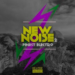 Album cover of New Noise - Finest Electro, Vol. 2