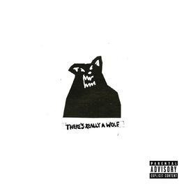 Album cover of There's Really A Wolf