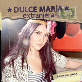 Album cover of Extranjera - Primera Parrte (Portugal Version)
