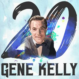 Album cover of 20 Hits of Gene Kelly