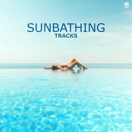 Album cover of Sunbathing Tracks