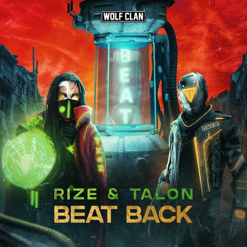 Rize Beat Back Listen With Lyrics Deezer