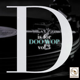Album cover of D Is for Doo Wop, Vol. 3
