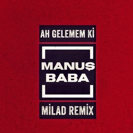 Album cover of Ah Gelemem Ki (Milad Remix)