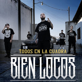 Album cover of Todos en la Cuadra Bien Locos (feat. C-Kan, Gera MX, Santa Fe Klan y Neto Peña)