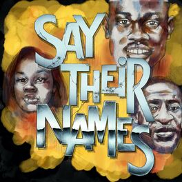 Album cover of Say Their Names