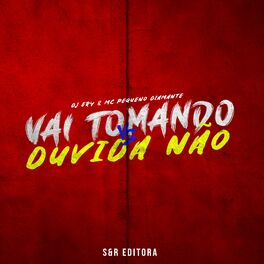Album cover of Vai Tomando Vs Duvida Não