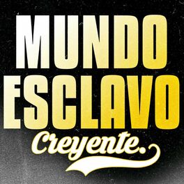 Album cover of Mundo Esclavo