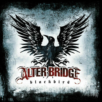 Alter Bridge Blackbird Listen With Lyrics Deezer