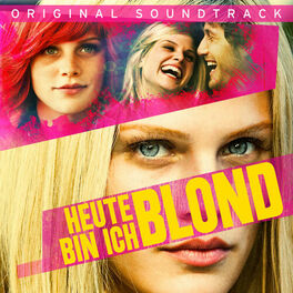Album cover of Heute bin ich Blond (Original Soundtrack)