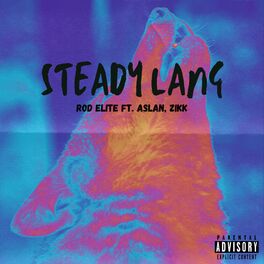 Album cover of Steady lang (feat. Aslan & Zikk)