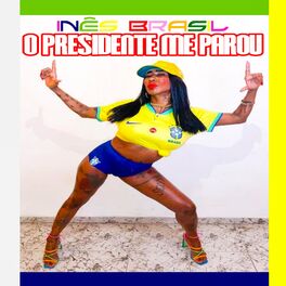 Album cover of O Presidente Me Parou