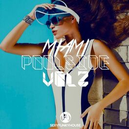 Album cover of Miami Poolside Vol 2