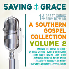 Album cover of Saving Grace: A Southern Gospel Collection, Volume 2