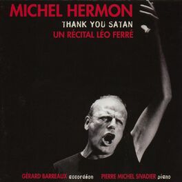 Album cover of Thank you satan - un récital léo ferré