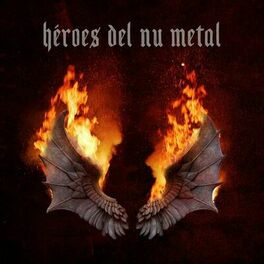 Album cover of Héroes del Nu Metal