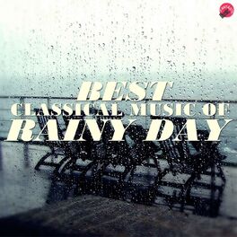 Album cover of Best classical music of rainy day