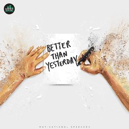 Album cover of Better Than Yesterday (Motivational Speeches)