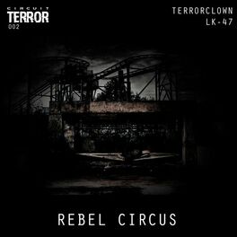 Album cover of Rebel Circus
